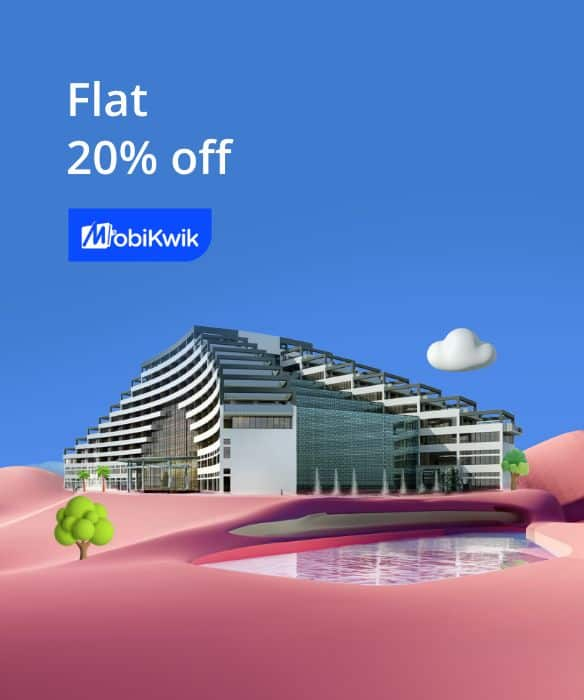 Get 20% off up to ₹2,000 on Hotel Booking with Mobikwik