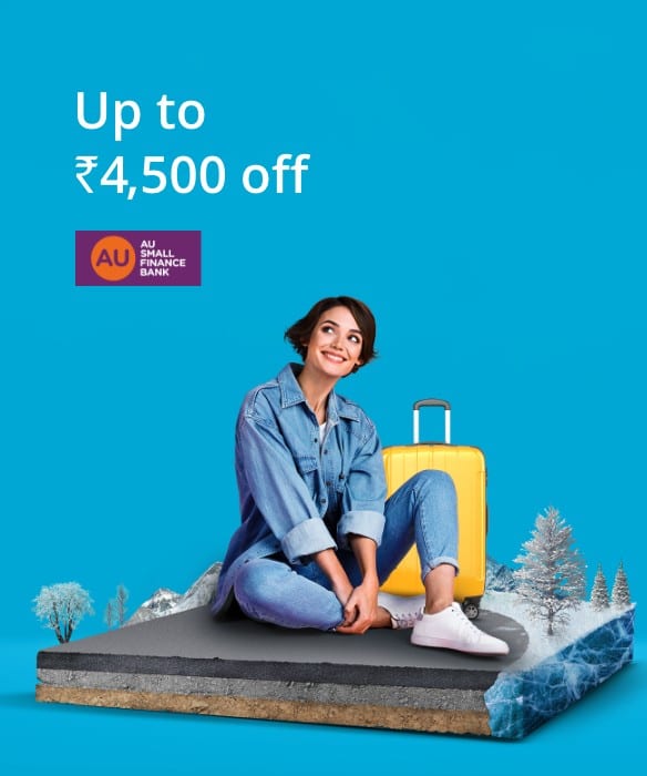 Get 10% instant discount up to ₹4,500 on International Flight Booking with AU Credit Cards.