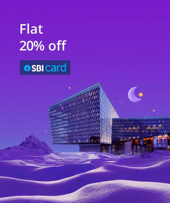 Get 20% off on International Hotel Bookings using SBI Credit Card EMI.