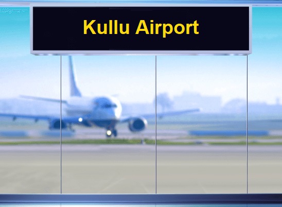 Kullu Airport